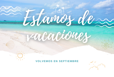 Estamos de vacaciones. Un descanso merecido.